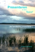 Het handboek 'Presenteren is een feest'